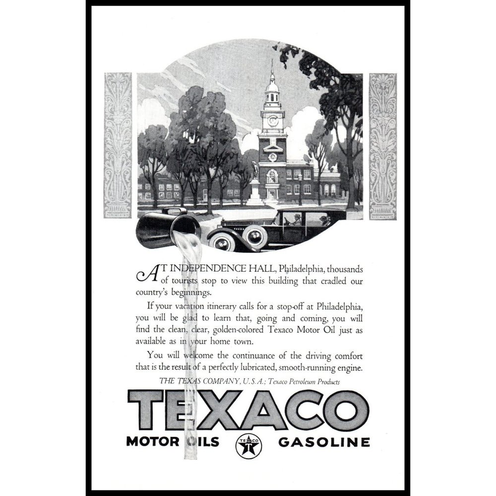 1924 Texaco Motor Oil Gasoline Vintage Print Ad Independence Hall Philadelphia